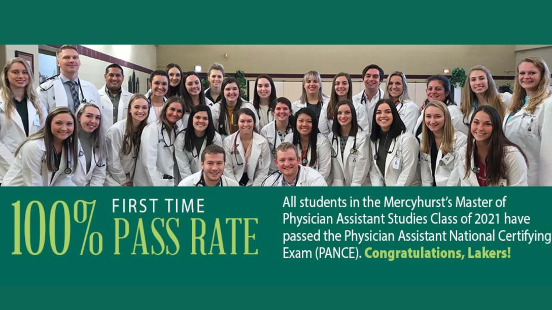 100% first time pass rate; All students in ܼˮ̳'s Physician Assistant Studies class of 2021 have passed the Physician Assistant National Certifying Exam (PANCE). Congratulations, Lakers!